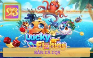 BẮN CÁ CQ9 KHUYẾN MÃI 100K TRÊN 98WIN