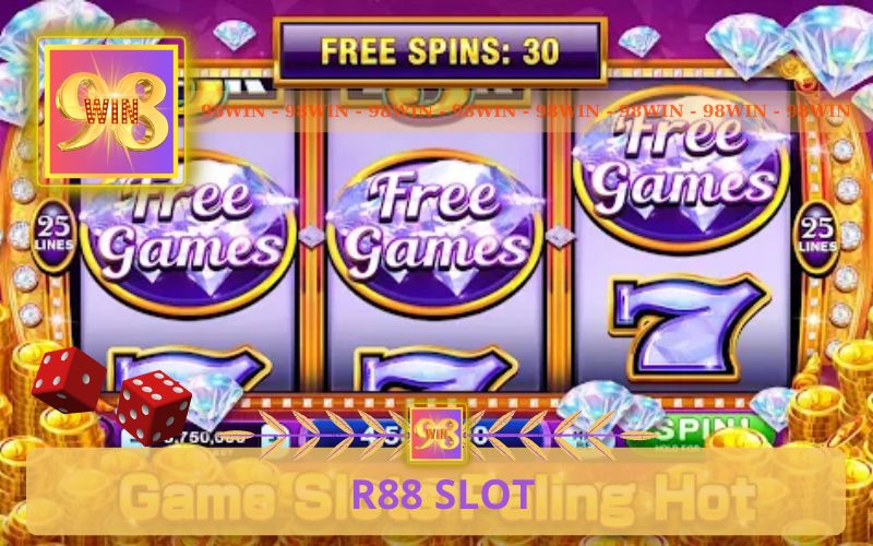 SẢNH R88 SLOT 98WIN